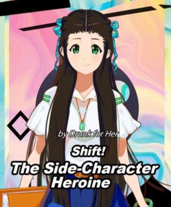 Shift! The Side-Character Heroine
