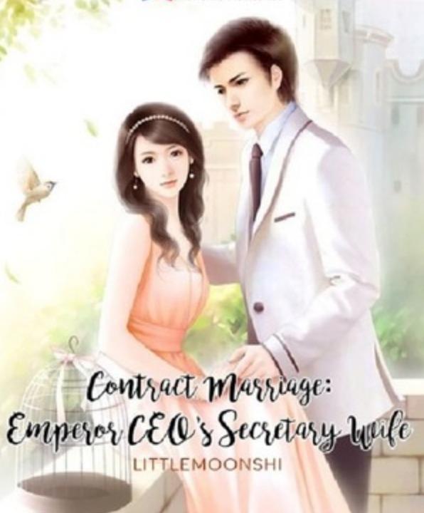 Contract Marriage: Emperor CEO's Secretary Wife
