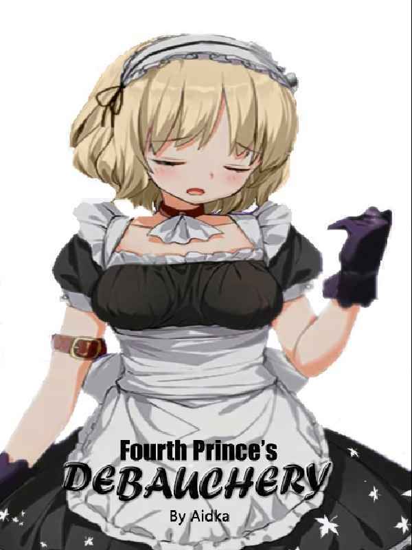 Fourth Prince's Debauchery