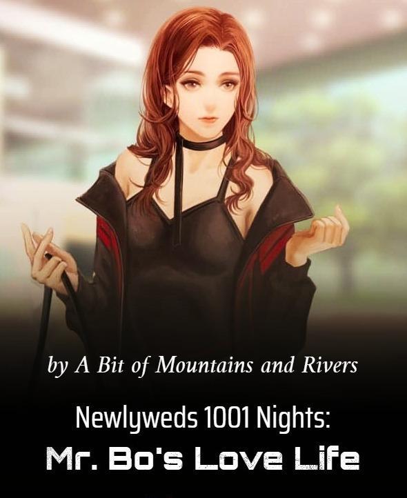 Newlyweds 1001 Nights: Mr. Bo’s Love Life
